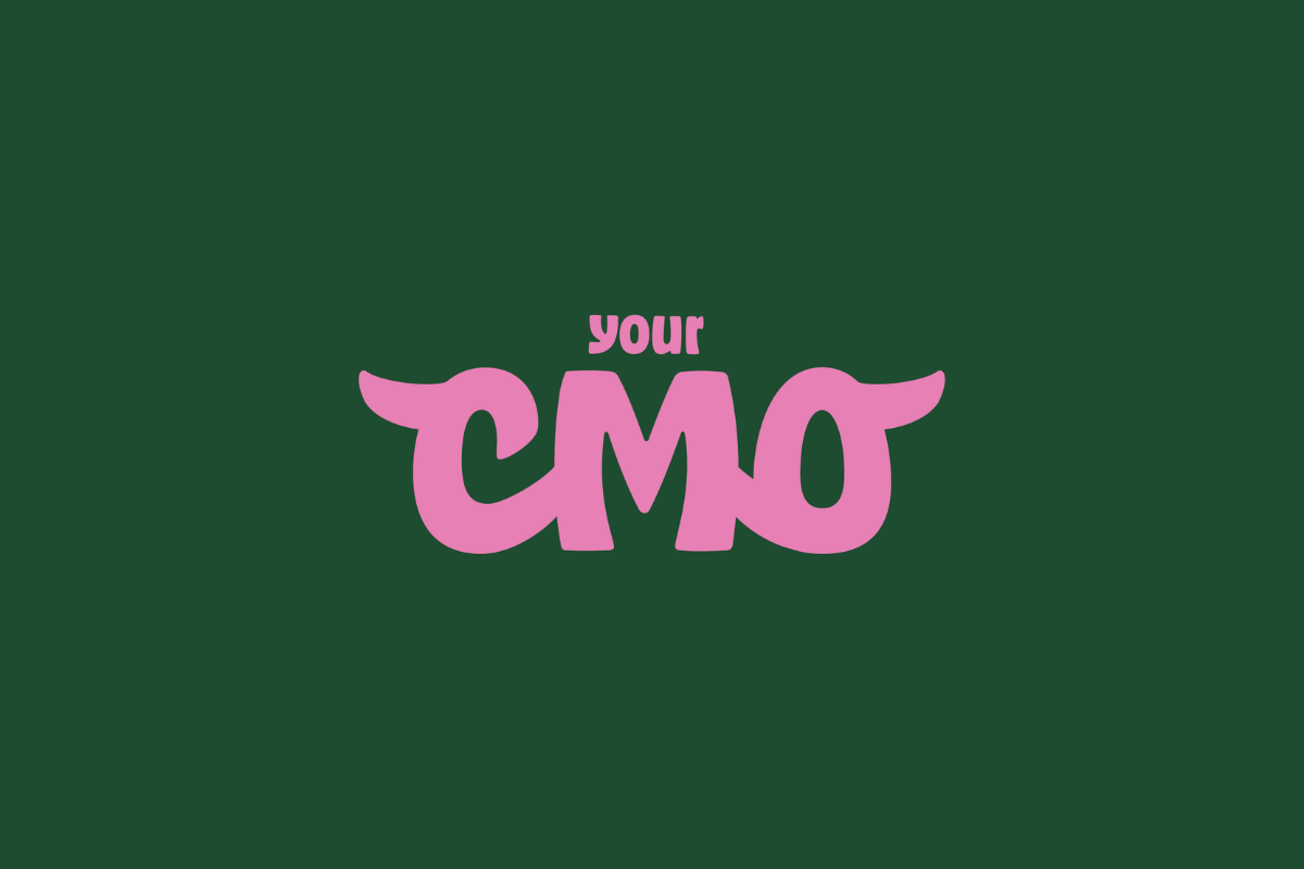 Your CMO