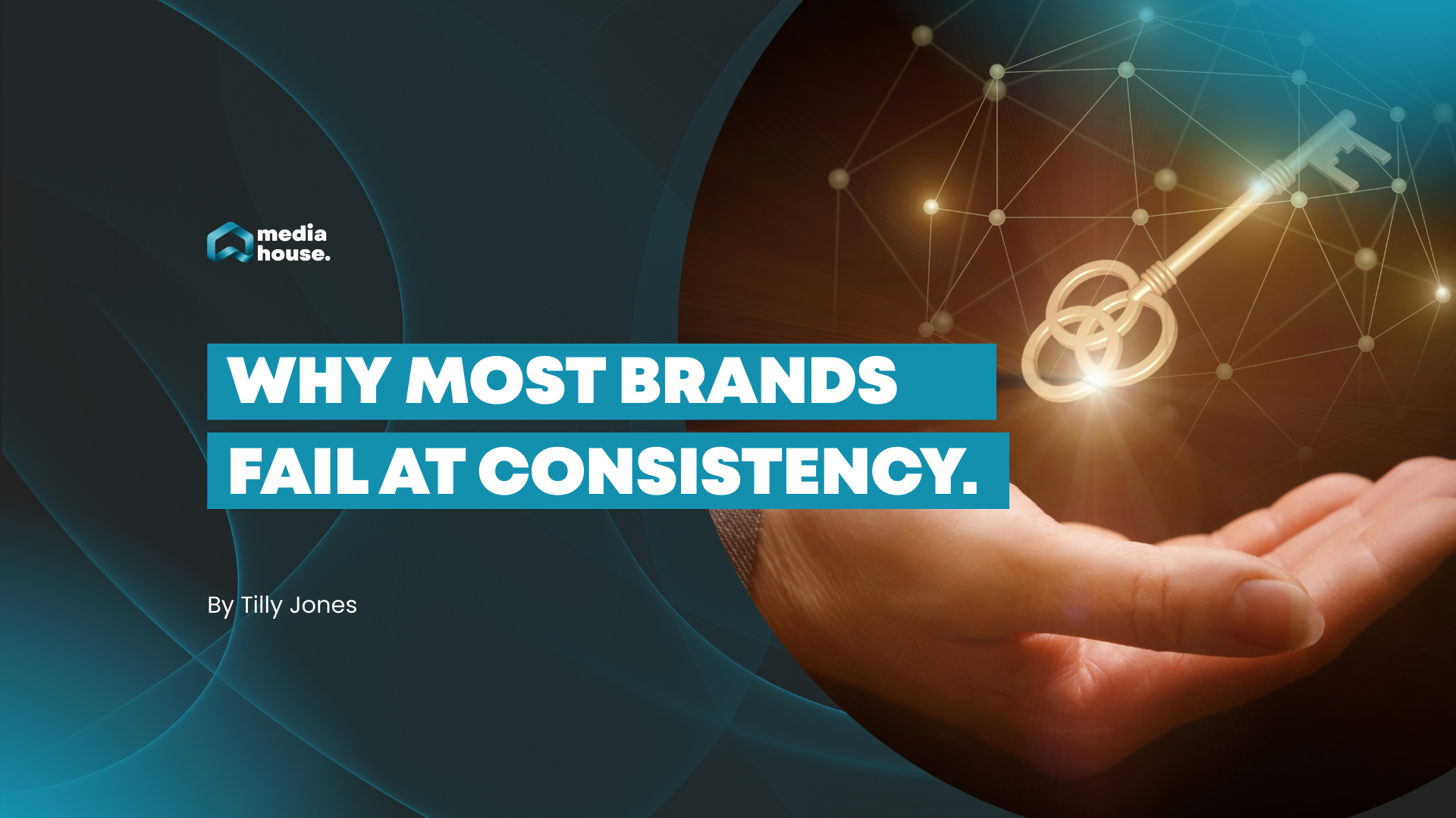 Why Most Brands Fail At Consistency