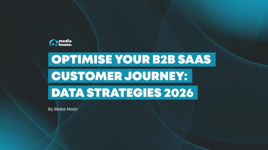 Optimise your B2B SaaS customer journey: data strategies 2026